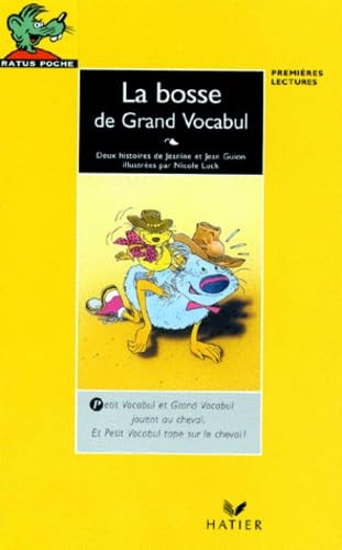 La Bosse de grand vocabul - "les aventures de vocabul". Les Aventures de vocabul 9782218055782