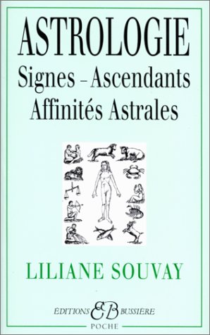 Astrologie : Signes - Ascendants 9782850901393