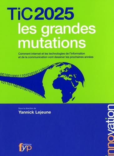 2025, les Grandes Mutations 9782916571416