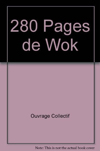 280 Pages de Wok 9782737203008