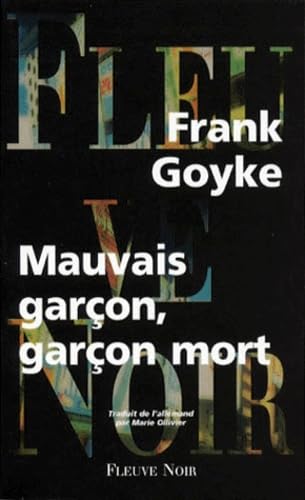 Mauvais garçon, garçon mort 9782265065000