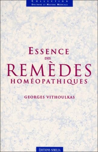 Essence Des Remedes Homeopathiques 9782904928291