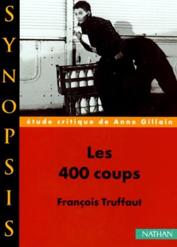 Synopsis numéro 9 : Les 400 coups 9782091909660
