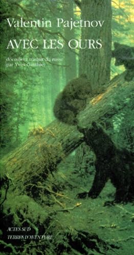 Avec les ours 9782742717750