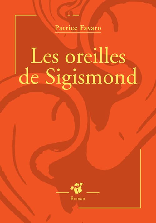 Les oreilles de Sigismond 9782364746619