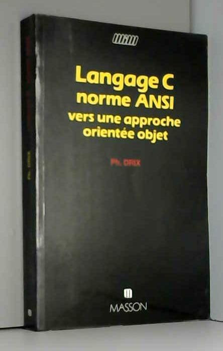 Langage C, norme ANSI 9782225819124