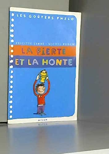 La Fierté et la Honte 9782745905185