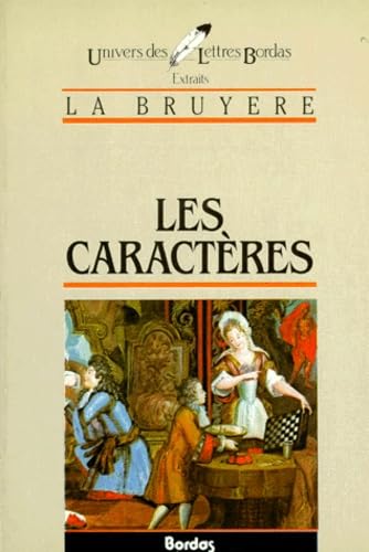 LABRUYERE/ULB CARACTERES (Ancienne Edition) 9782040160371