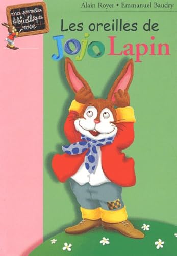 Les Oreilles de Jojo Lapin 9782012007758