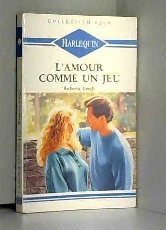 L'Amour comme un jeu 9782280008662