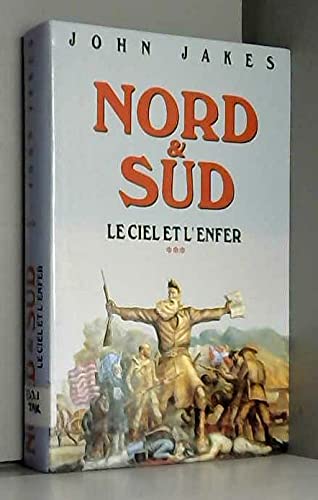 Le ciel et l'enfer (Nord et Sud.) 9782702827093