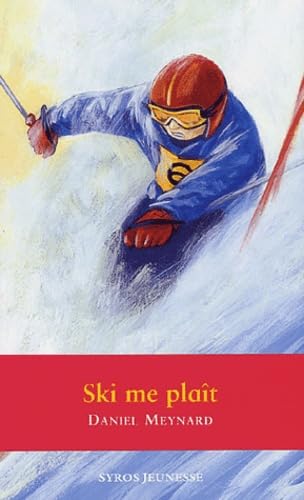 Ski me plaît 9782748503067