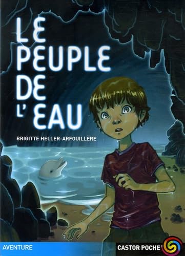 Le peuple de l'eau 9782081201835
