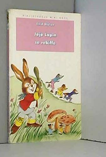 Jojo lapin se rebiffe 9782010194863