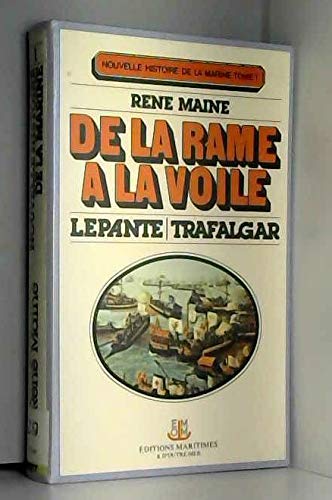 De la rame a la voile tome I