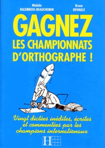 Gagnez les championnats d'orthographe ! 9782011667595