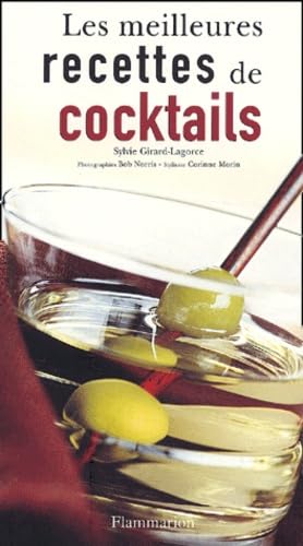 Les meilleures recettes de cocktails 9782080111838