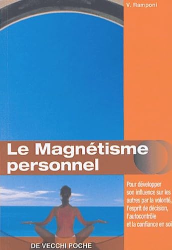 Le magnétisme personnel 9782732843568