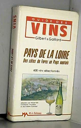 Guide des vins. pays de la loire, des cotes du forez au pays nantais 9782263017476