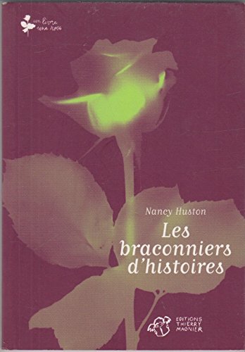 Les braconniers d'histoires 9782844203113
