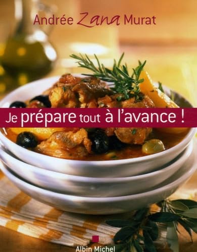 Je prépare tout à l'avance ! 9782226169129