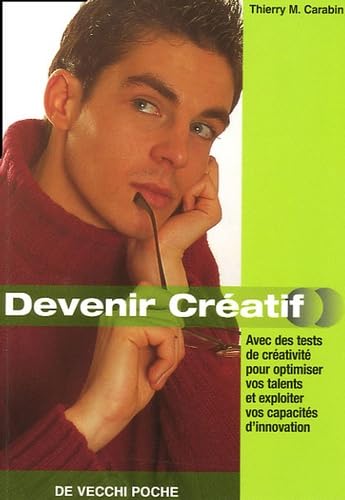 Les secrets pour devenir créatifs 9782732842554