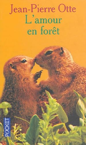 L'amour en forêt 9782266119405