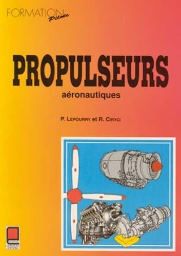 Propulseurs aéronautiques 9782854282603