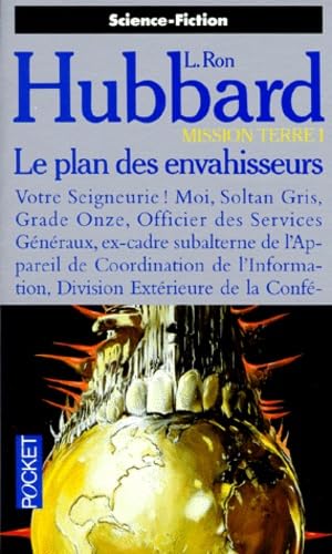 Le plan des envahisseurs (Mission Terre, Tome 1). 9782266035163