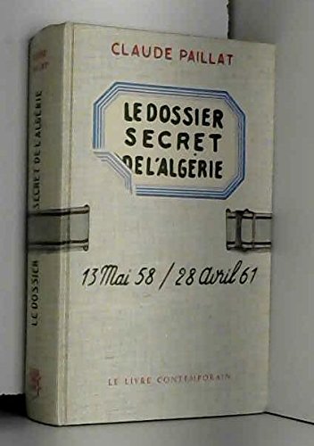Dossier secret de l'Algérie.