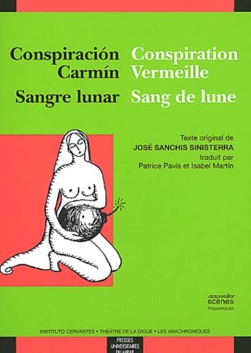 Conspiracion carmin/conspiration vermeille/sangre lunar/sang de lune 9782858166565