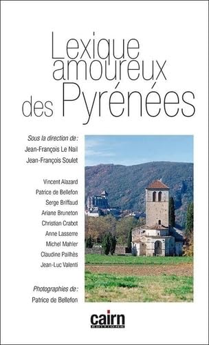 Lexique Amoureux des Pyrenees 9782350685564