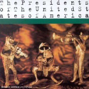 Presidents of The USA 5099750601822