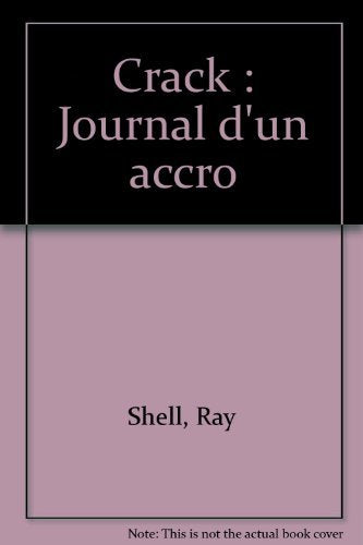 Crack : journal d'un accro 9782266069946