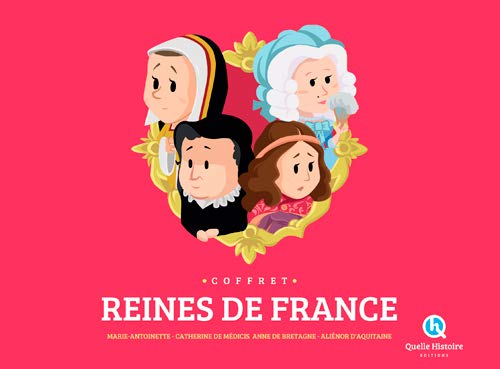 Reines de France: Coffret 4 livres + poster 9782371041530