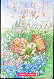 Les myosotis d'Ukraine 9782904556166