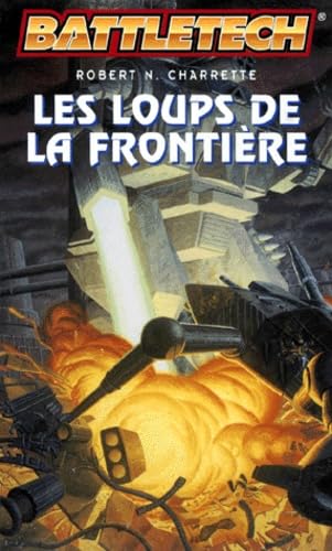 Les loups de la frontière 9782265057258