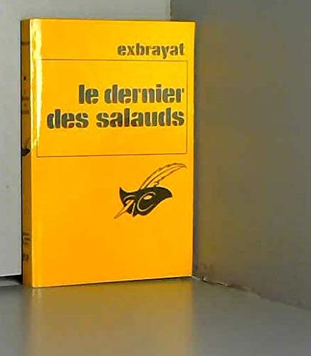 LE DERNIER DES SALAUDS 9782702402191