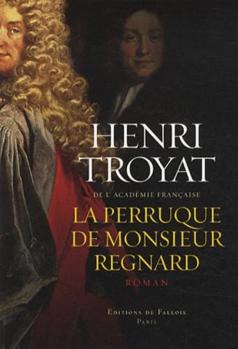 La perruque de Monsieur Regnard 9782877066815