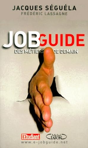 Job guide des métiers de demain 9782840986508