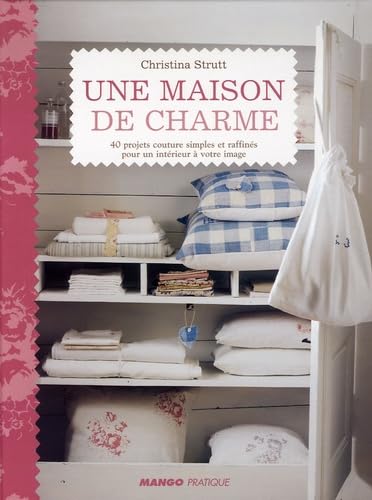 Une maison de charme 9782842706265