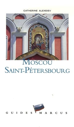 Moscou Saint-Pétersbourg 9782713102202