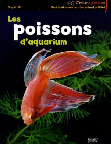 Les poissons d'aquarium 9782745930651