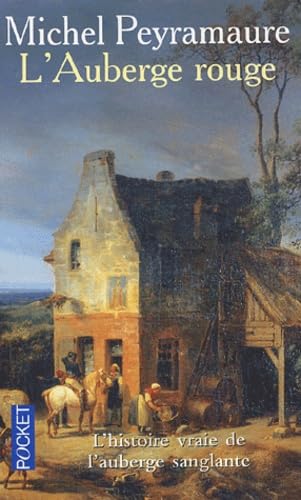 L'Auberge rouge : L'Enigme de Peyrebeille, 1833 9782266119078