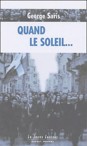 Quand le soleil... 9782883290532