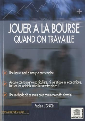 Jouer à la bourse quand on travaille 9782919044160