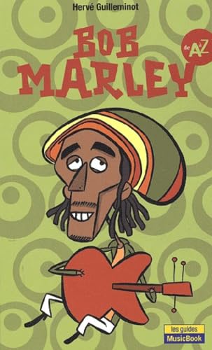 Bob Marley de A à Z 9782843430718