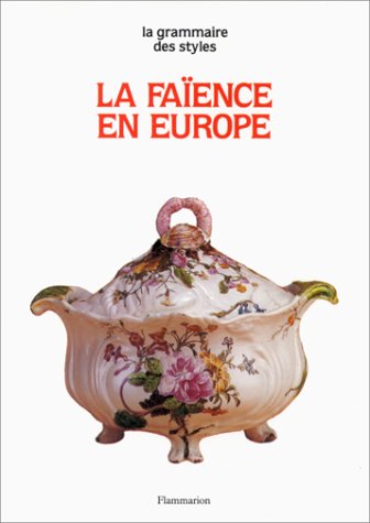 La faïence en Europe 9782080113504
