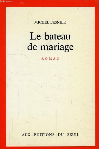 Le Bateau de mariage 9782020102858