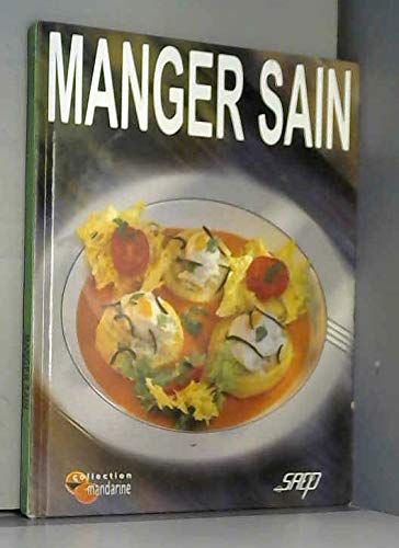 Manger sain 9782737226335